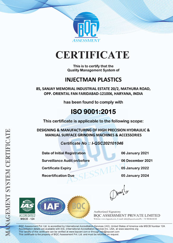 ISO 9001:2015 Certified (Injectman Plastics)